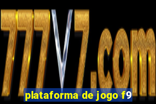 plataforma de jogo f9